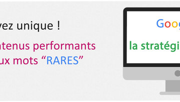 Optimisation contenu, mots rares